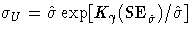 \sigma_{U}=\hat{\sigma}\exp[K_{\gamma}{\rm (SE}_{\hat{\sigma}})/\hat{\sigma}]