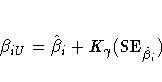 \beta_{iU}=\hat{\beta}_{i} + K_{\gamma}({\rm SE}_{\hat{\beta}_{i}})