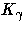 K_{\gamma}