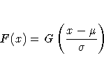 F(x) = G(\frac{x-\mu}{\sigma})