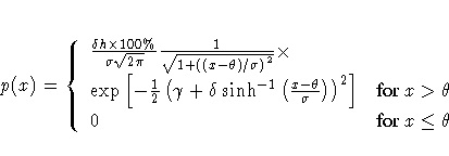 p(x) = \{ \frac{ \delta h x 100\%}{\sigma \sqrt{2\pi} }
 \frac{ 1 }
 { \sqrt{ 1 ...
 ...}{\sigma} )
 )^2
 ]
 & {for  x \gt \theta } \ 0 & {for  x \leq \theta\space }
 .