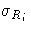 \sigma_{R_{i}}