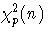 \chi^2_{p}(n)
