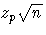 z_p \sqrt{n}
