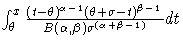 \int_{\theta}^x
\frac{(t-\theta )^{\alpha-1}(\theta+\sigma-t)^{\beta-1}}
{B(\alpha,\beta)\sigma^{(\alpha+\beta-1)}} dt