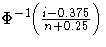 \Phi^{-1} \!\! ( \frac{i- 0.375}{n+ 0.25} )