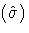 (\hat{\sigma})
