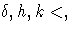 \delta,h,k\lt,