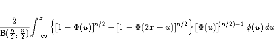 {} \frac 2
 { B(\frac{n}2,\frac{n}2) }
 {\displaystyle \int_{-\infty}^x}
 \{ [1-\Phi(u)]^{n/2}-[1-\Phi(2x-u)]^{n/2} \}
 [\Phi(u)]^{(n/2)-1} \, \phi(u) \, du 