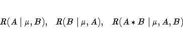 R(A|\mu, B), R(B|\mu, A), R(A*B|\mu, A, B)