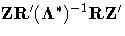 {ZR^'}({\Lambda^*})^{-1}{RZ^'}