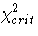 \chi^2_{crit}