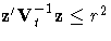 z^' V_t^{-1} z \leq r^2