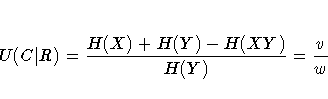 U(C| R) = \frac{H(X) + H(Y) - H(XY)}{H(Y)} = \frac{v}w