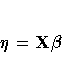 {\eta}= X {\beta}