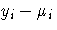 y_i - \mu_i