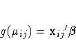g(\mu_{ij}) = \xdpbeta