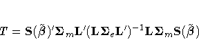 T =
S(\tilde{{\beta}})^'{{\Sigma}}_{m}L^'
(L{{\Sigma}}_{e}L^')^{-1}
L{{\Sigma}}_{m}S(\tilde{{\beta}})