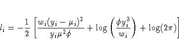 l_i = -\frac{1}2
 [ \frac{w_i(y_i-\mu_i)^2}{y_i \mu^2 \phi} +
 \log ( \frac{\phi y_i^3}{w_i} ) +
 \log(2 \pi)
 ]
 