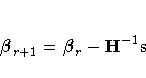 {{\beta}}_{r+1} = {{\beta}}_{r} - H^{-1}s