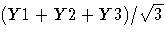 (Y1+Y2+Y3)/\sqrt{3}