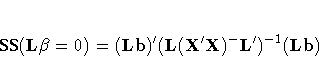 {SS}({L \beta} = 0) = ({Lb})^'
(L({X^'X})^{-}L^')^{-1}({Lb})
