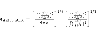 h_{AMISE\_X} = [\frac{\int(\frac{\partial^2f}
 {\partial X^2})^2}{4n\pi}]^{1/6}
...
 ...tial^2f}
 {\partial X^2})^2}{\int(\frac{\partial^2f}
 {\partial Y^2})^2}]^{2/3} 