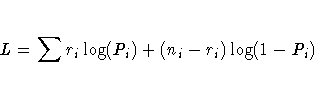 L = \sum r_i \log(P_i) + (n_i - r_i) \log(1-P_i)