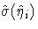\hat{\sigma}({\hat{\eta}}_i)