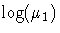 \log(\mu_1)