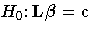 H_0\colon L{\beta}=c