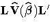 {L\hat{V}(\hat{{\beta}})L'}