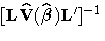 [{L\hat{V}(\hat{{\beta}})L'}]^{-1}