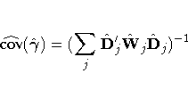 \hat{cov}(\hat{{\gamma}})=(\sum_j
\hat{D}'_j\hat{W}_j\hat{D}_j)^{-1}