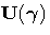 U({\gamma})