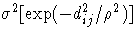 \sigma^2[\exp(-d^2_{ij}/\rho^2)]