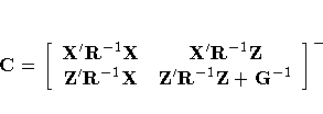 C=
 [X'R^{-1}X& X'R^{-1}Z\*
 Z'R^{-1}X& Z'R^{-1}Z+ G^{-1}
 ]^{-}