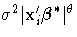 \sigma^2 |{x}'_i{\beta}^*|^\theta