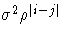 \sigma^2\rho^{| i-j|}