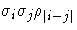 \sigma_{i}\sigma_{j}\rho_{| i-j|}
