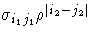 \sigma_{{i_1}{j_1}}\rho^{|{i_2}-{j_2}|}