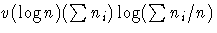 v(\log n)(\sum n_i)\log(\sum n_{i} / n)