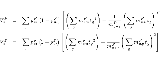V_v^P & = & \sum_{s} p^P_{vs} (1 - p^P_{vs})
 [ ( \sum_{g} m^P_{vgs} {t_g}^2 )
 ...
 ...{g} m^F_{vgt} {t_g}^2 )
 - \frac{1}{m^F_{v+t}} (
 \sum_{g} m^F_{vgt} t_g )^2 ] \