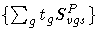 \{\sum_g t_g S^P_{vgs}\}