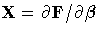 X=\partial{F} / \partial {\beta}