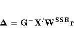 {\Delta} = G^{-}{X^' W^{SSE} r}