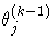 \theta_j^{(k-1)}