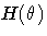 H(\theta)