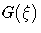 G(\xi)