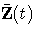 \bar{Z}(t)